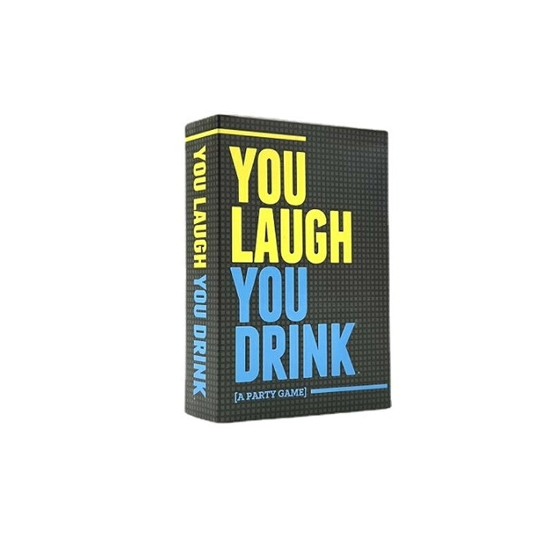 Drunk Stoned Stupid - You Laugh, You Drink Drunk Stoned Stupid - You Laugh, You Drink